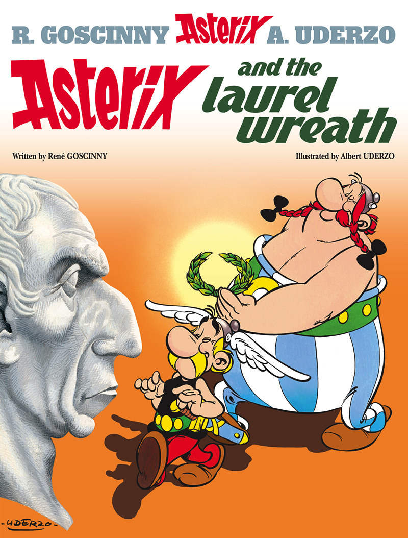 Asterix - 18 - Asterix and the Laurel Wreath