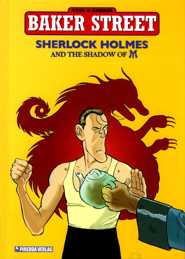 Baker Street T04 - Sherlock Holmes and the Shadow of M