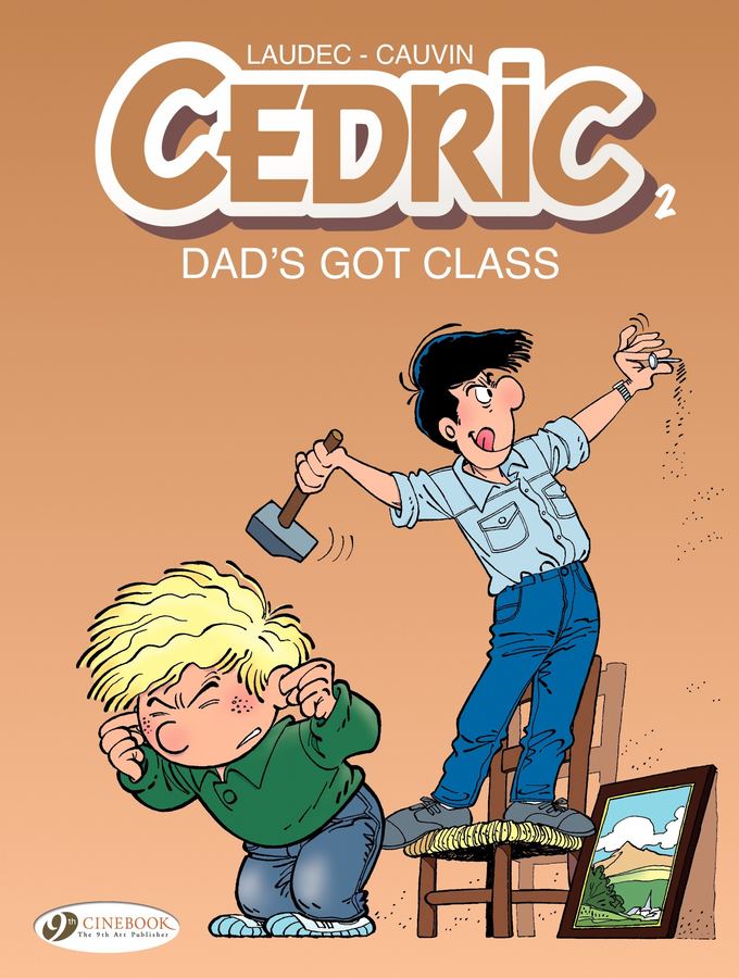 Cedric 002 - Dad's Got Class (2009) (Cinebook) (digital-HD) (Lynx-Empire)