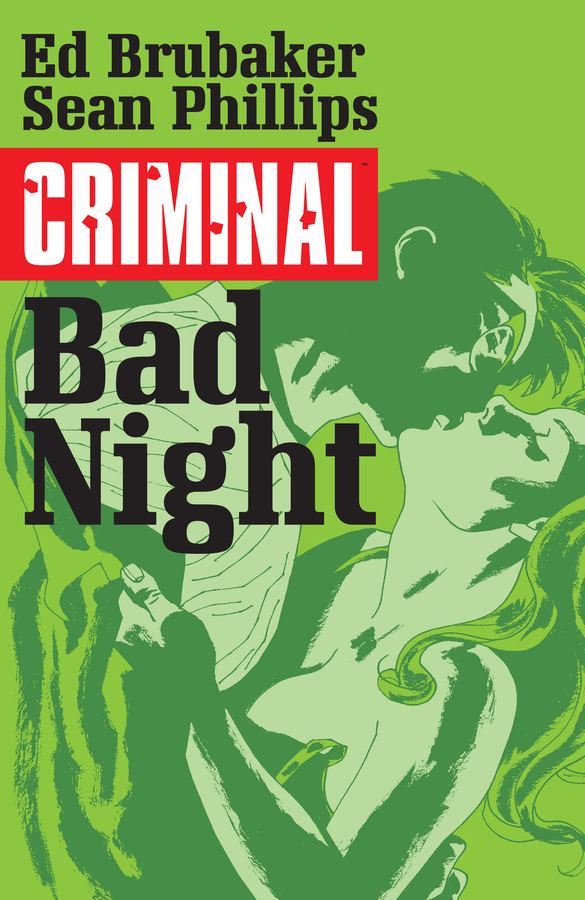 Criminal v04 - Bad Night (2015) (Digital) (Zone-Empire)