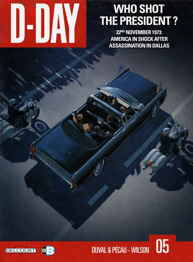 D-Day v05 - Who Shot the President (2011)