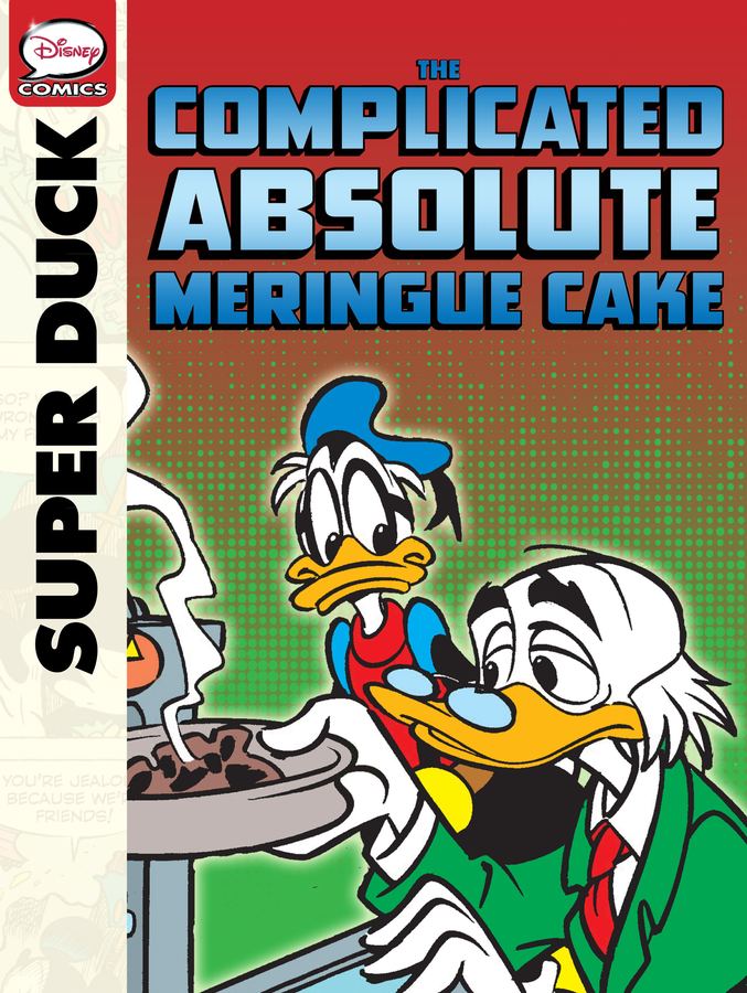Donald Duck - Superduck - The Complicated Absolute Meringue Cake